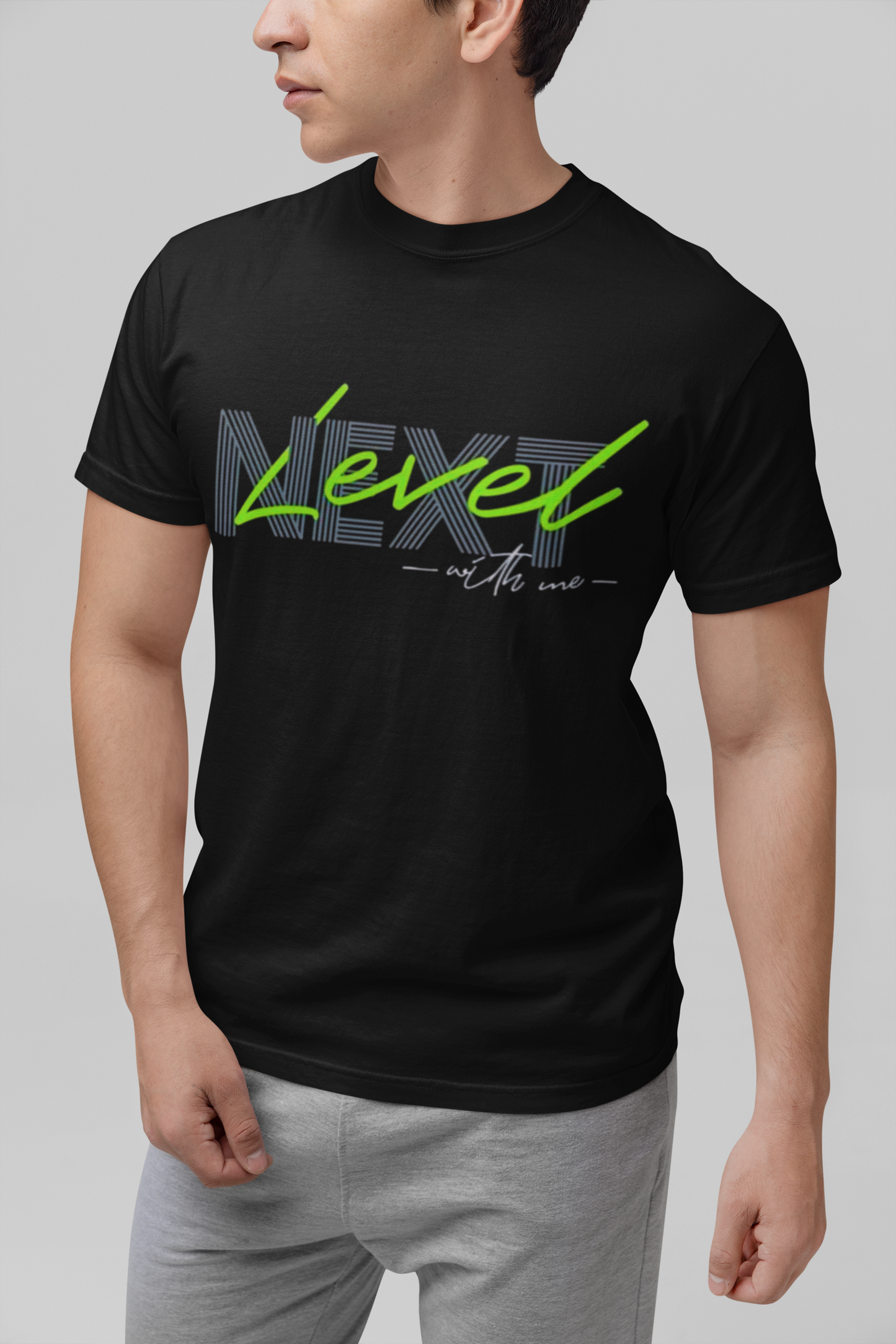 Next Level With Me Minimalist Graphic Tee
