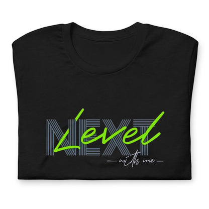 Next Level With Me Minimalist Graphic Tee