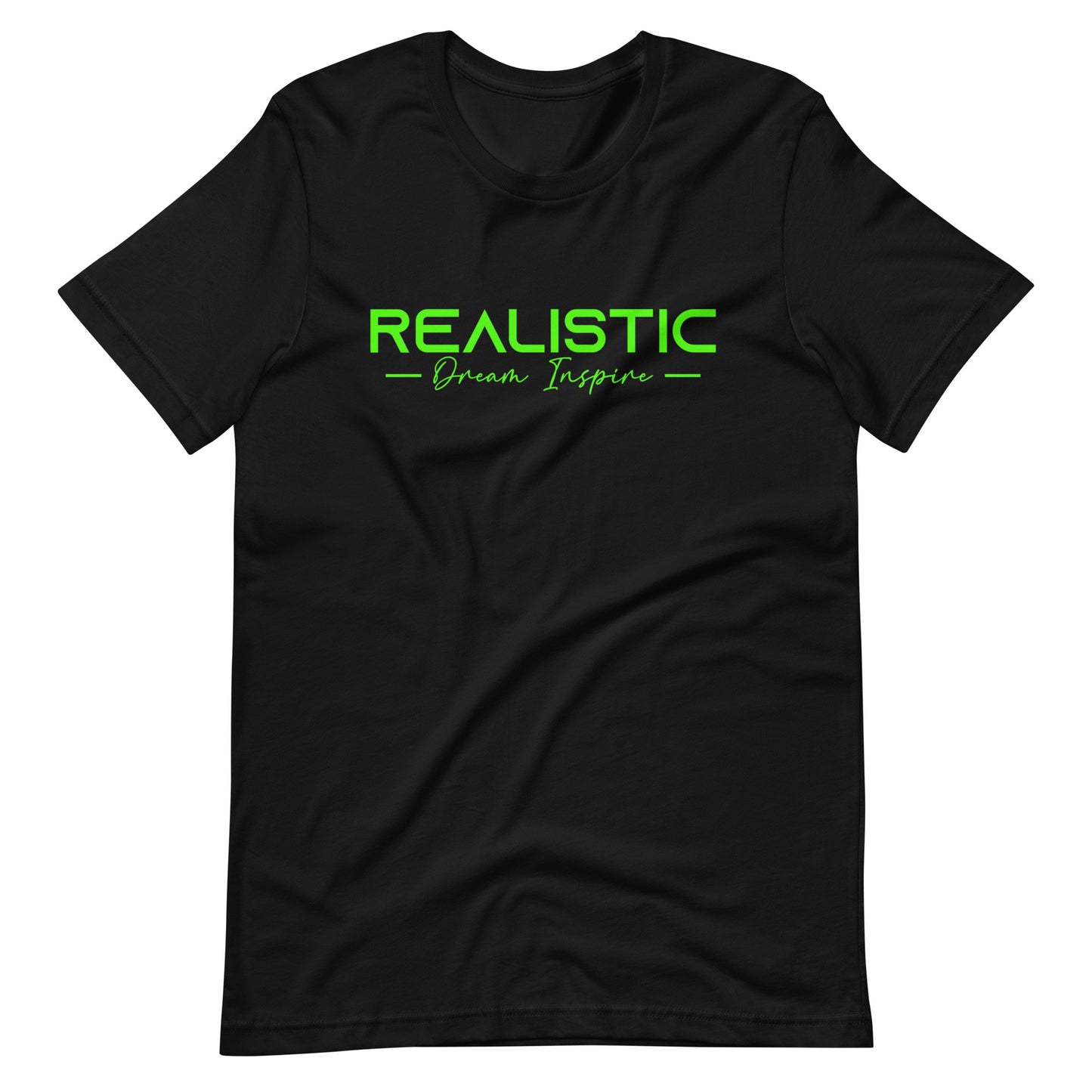 Realistic Dream Inspire Minimalist Graphic Tee