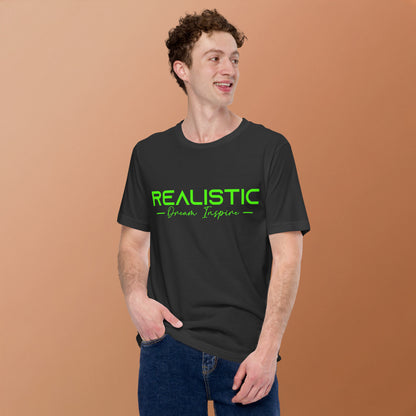 Realistic Dream Inspire Minimalist Graphic Tee