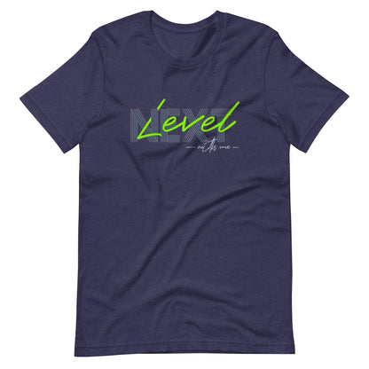 Next Level With Me Minimalist Graphic Tee
