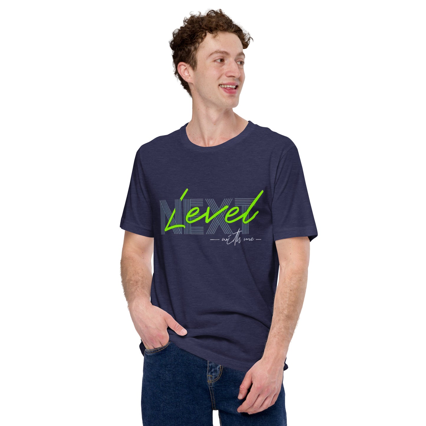 Next Level With Me Minimalist Graphic Tee
