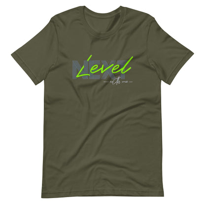 Next Level With Me Minimalist Graphic Tee