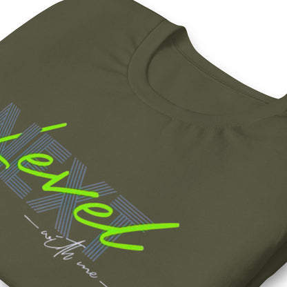 Next Level With Me Minimalist Graphic Tee