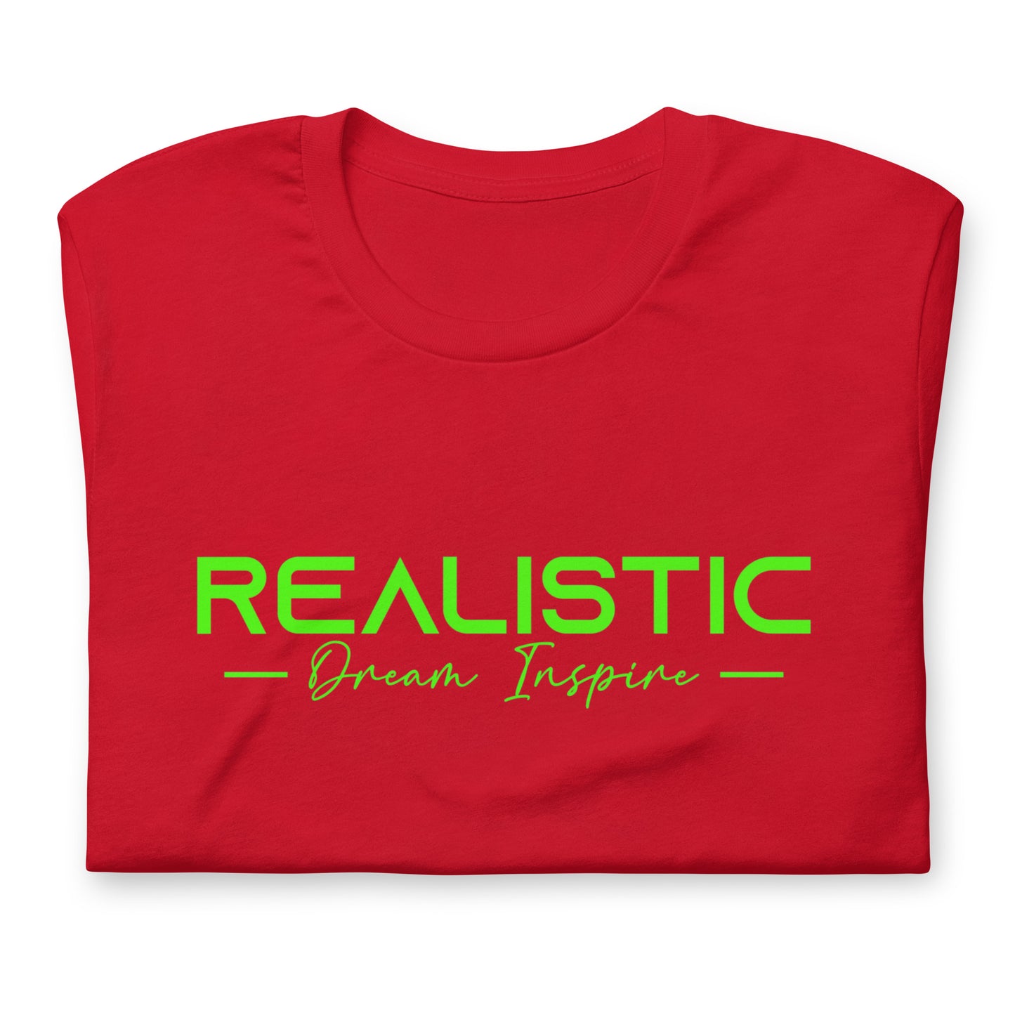 Realistic Dream Inspire Minimalist Graphic Tee