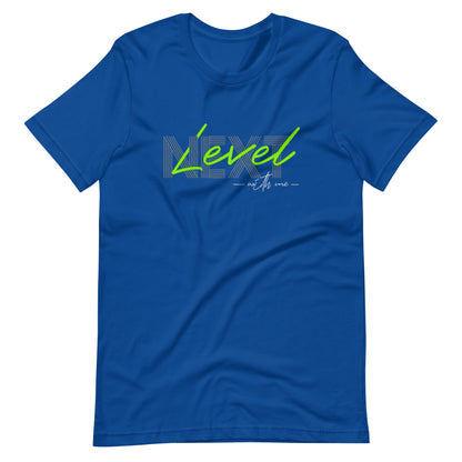 Next Level With Me Minimalist Graphic Tee