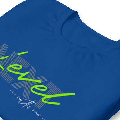 Next Level With Me Minimalist Graphic Tee